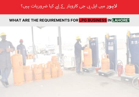 What are the Requirements for LPG Business in Lahore?